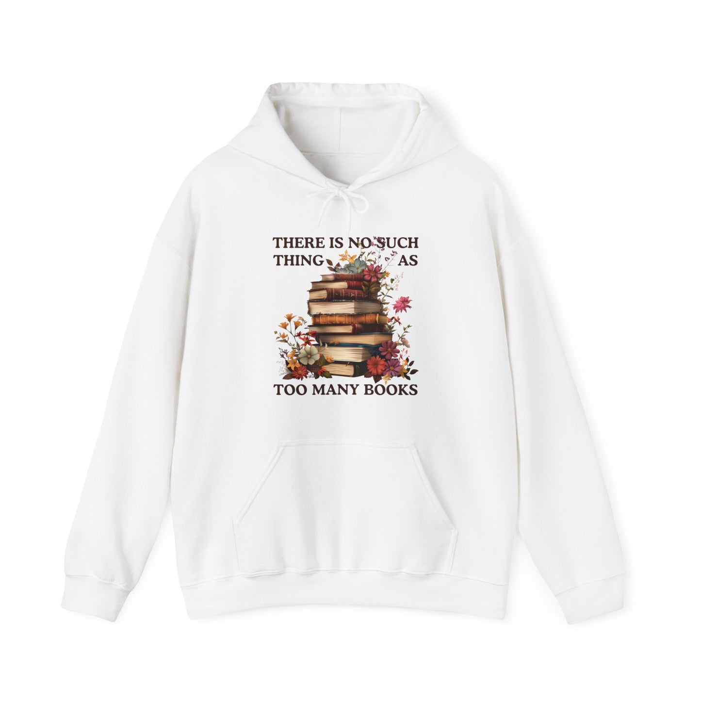 Too Many Books Hoodie