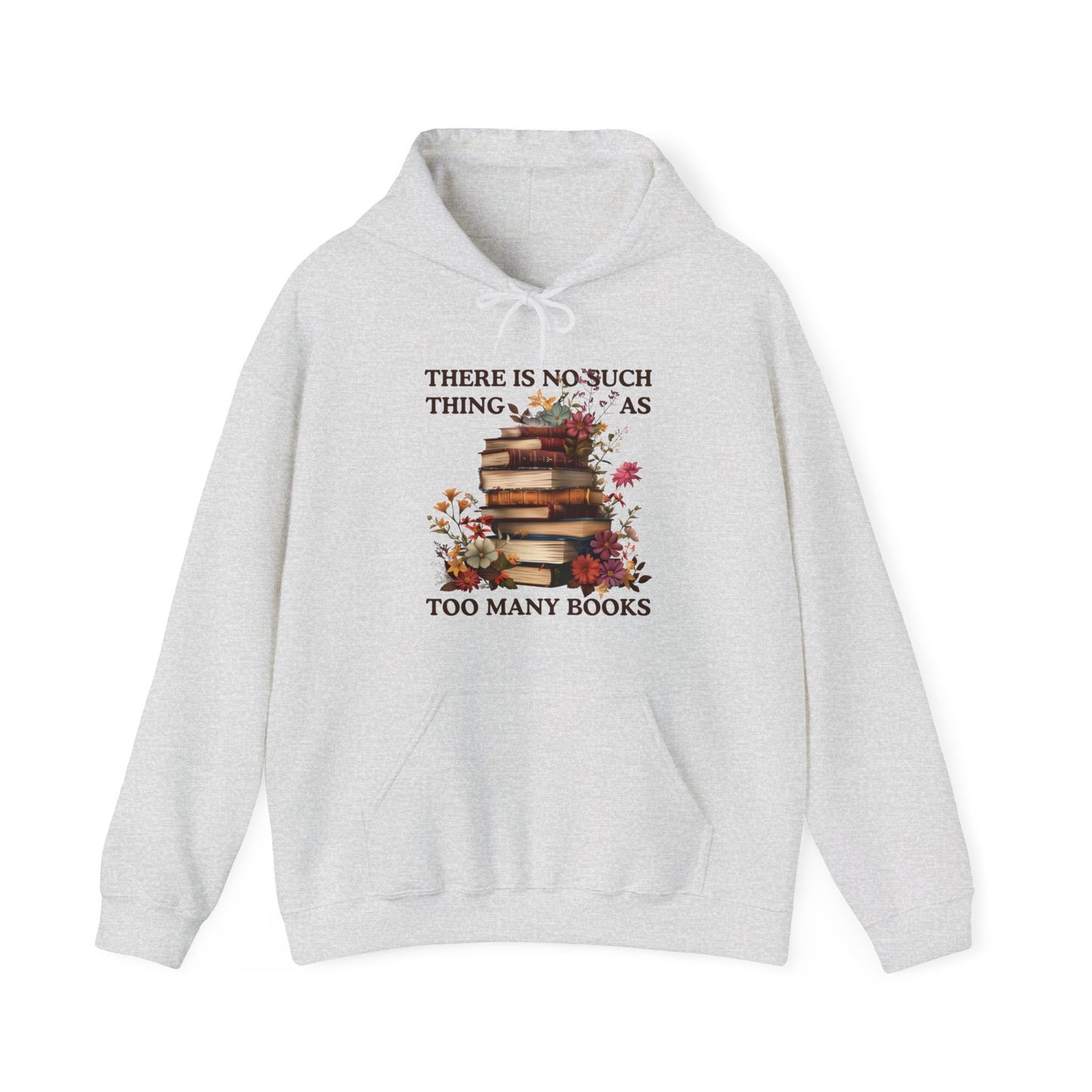 Too Many Books Hoodie