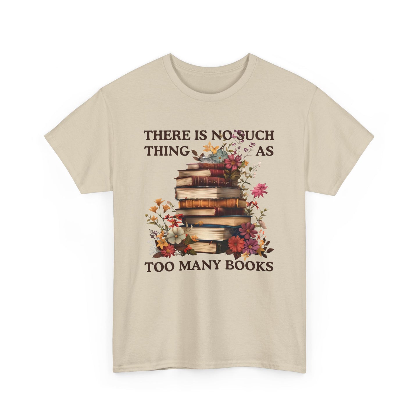 Too Many Books T-Shirt