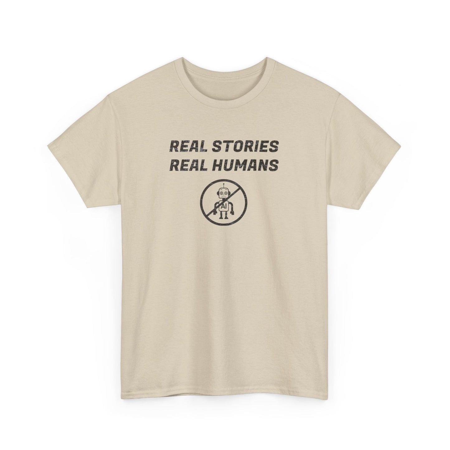 Real Stories Real Humans T-Shirt