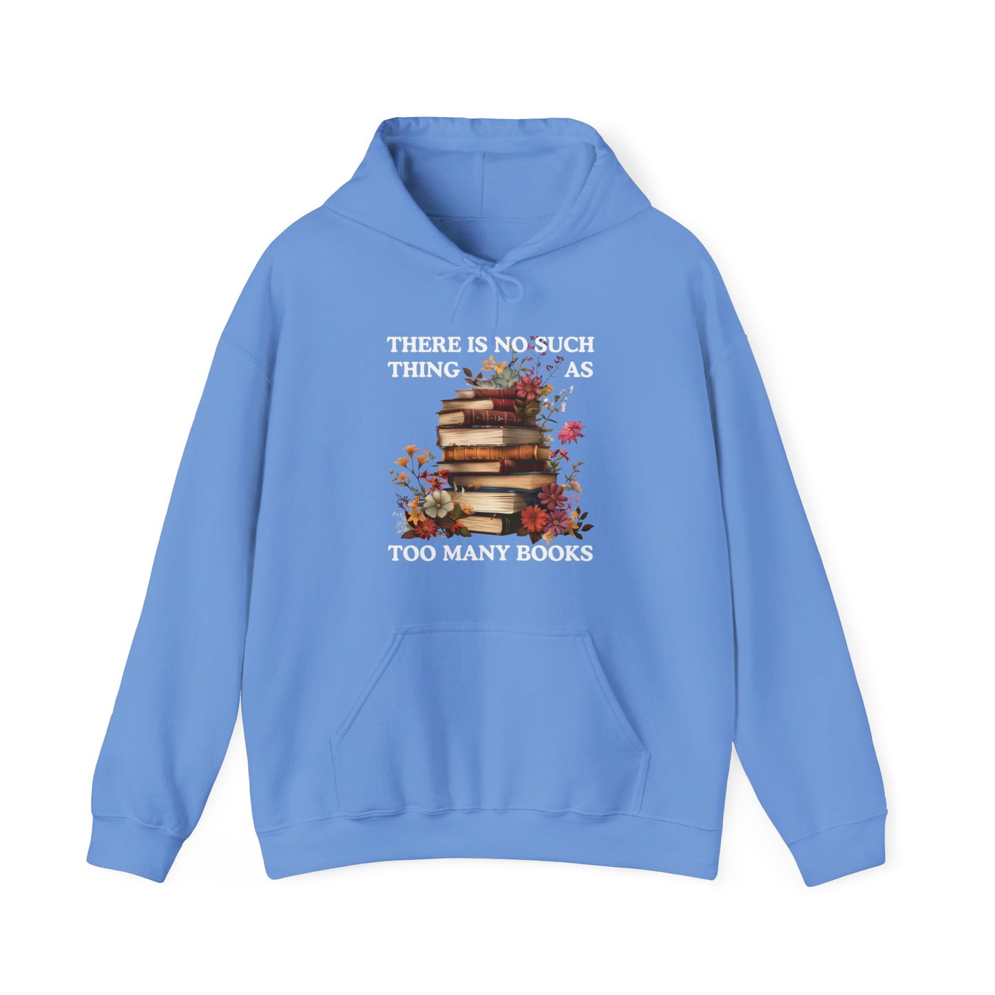 Too Many Books Hoodie