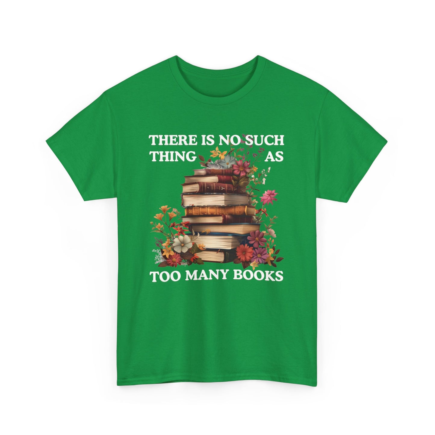 Too Many Books T-Shirt