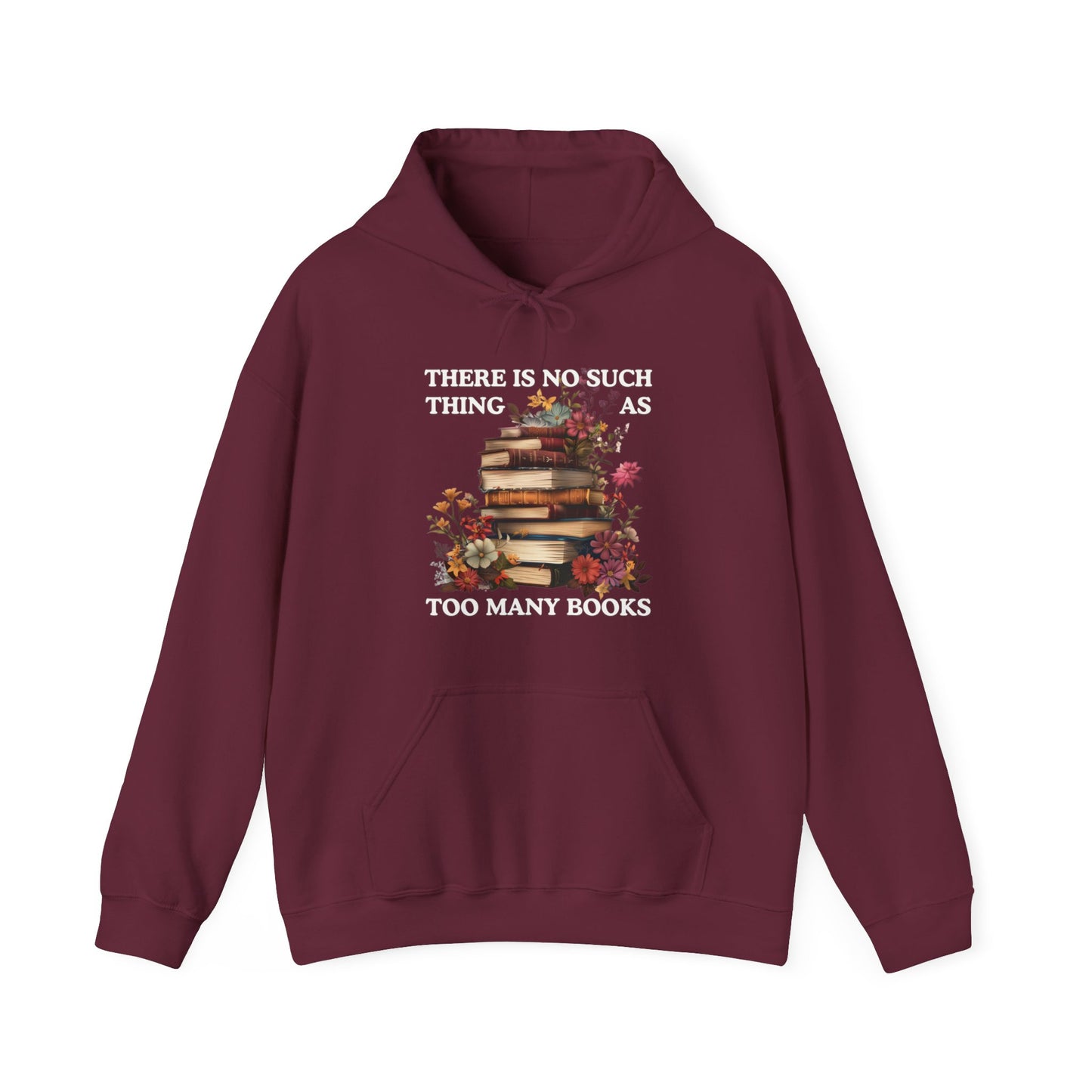 Too Many Books Hoodie