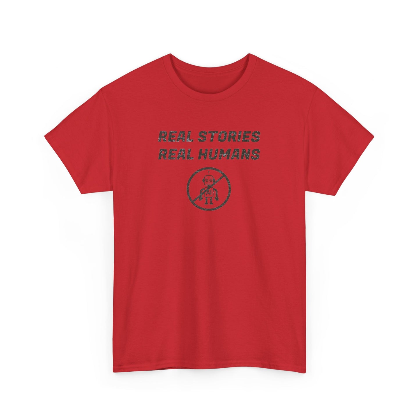 Real Stories Real Humans T-Shirt