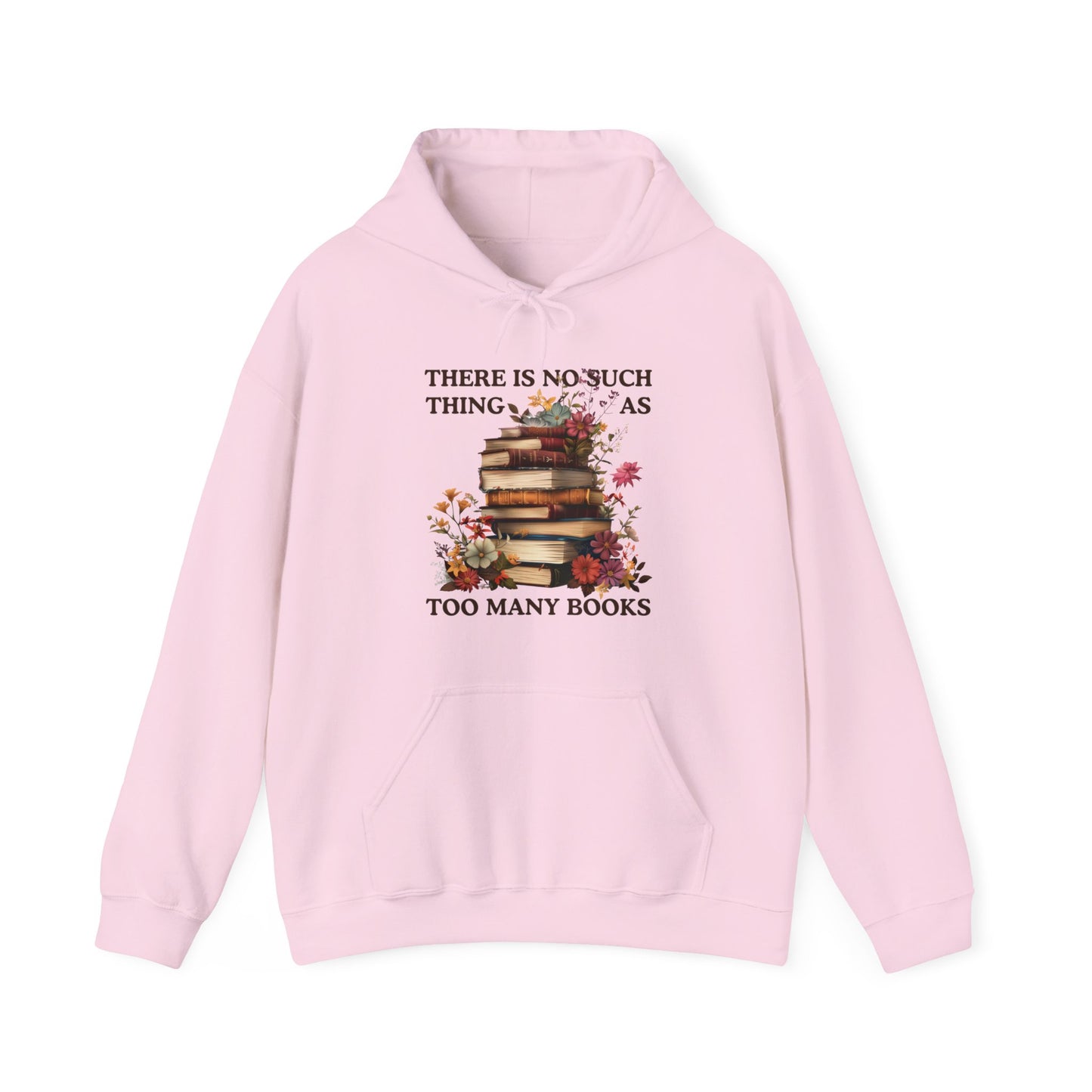 Too Many Books Hoodie