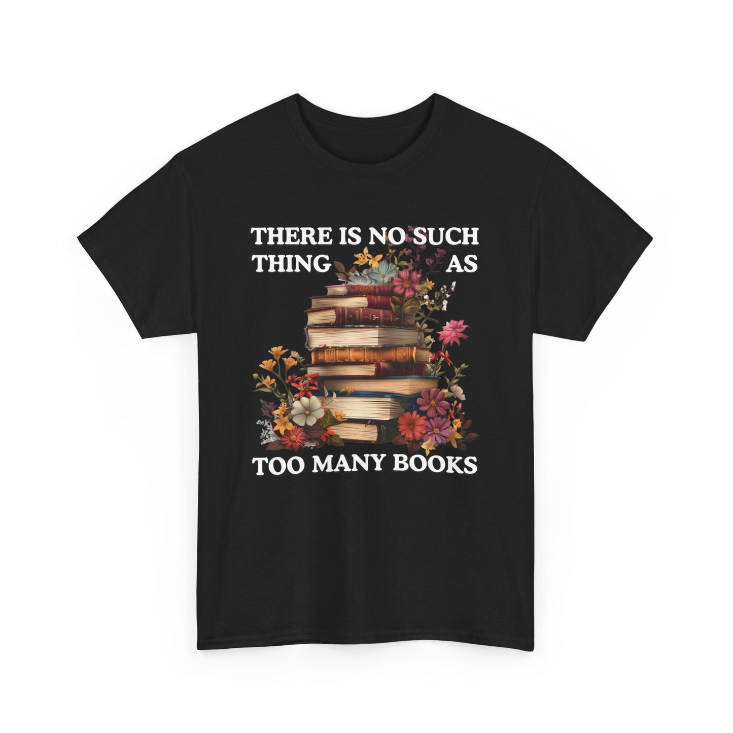 Too Many Books T-Shirt