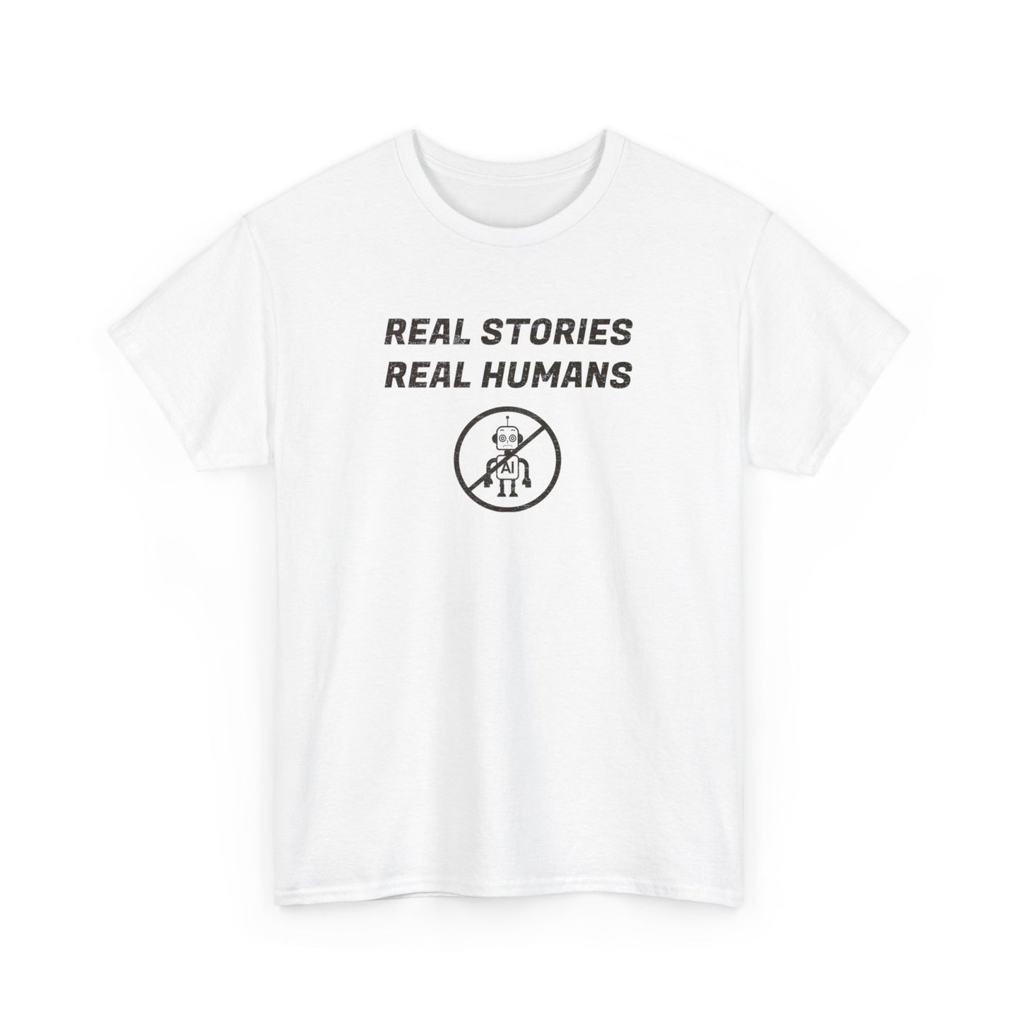 Real Stories Real Humans T-Shirt