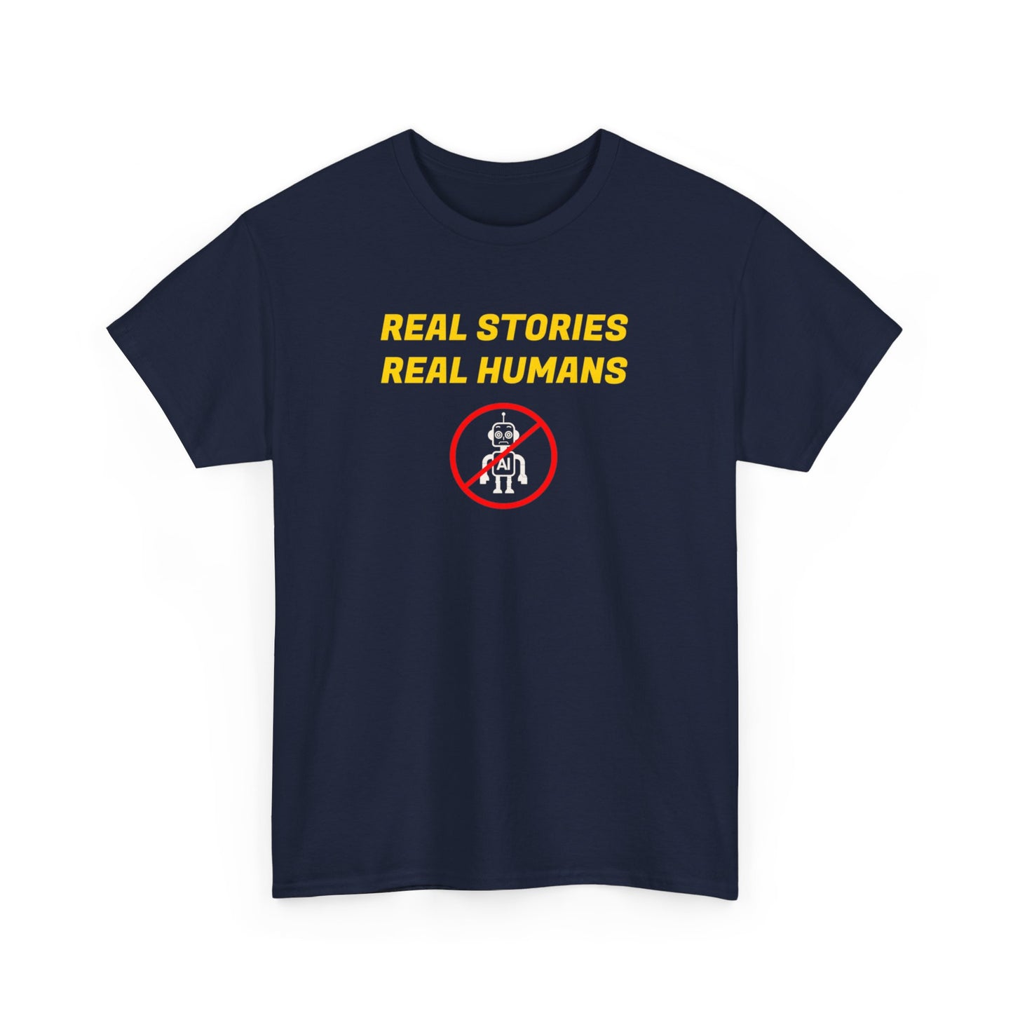 Real Stories Real Humans T-Shirt